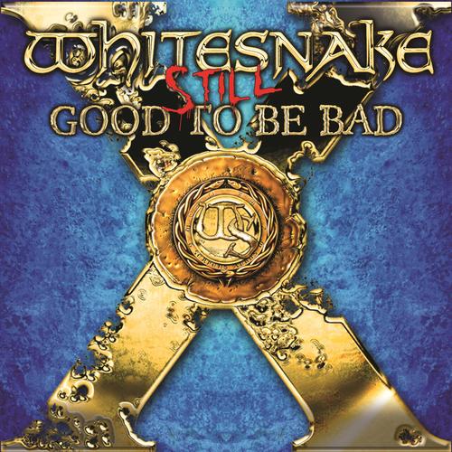Whitesnake - Still Good To Be Bad (2023) (Blu-ray, 1080i)