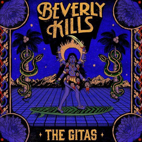 The Gitas - Beverly Kills (2023 Remastered) 