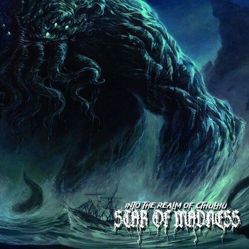 Star Of Madness - Into the Realm of Cthulhu (2023)