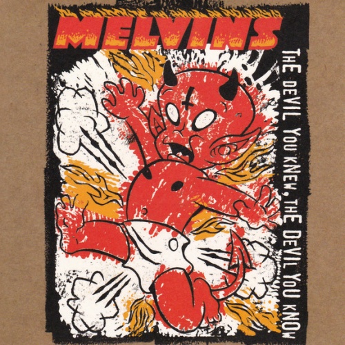 Melvins - The Devil You Knew, The Devil You Know (2023) CD-Rip
