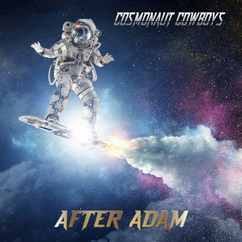 After Adam - Cosmonaut Cowboys (2023)