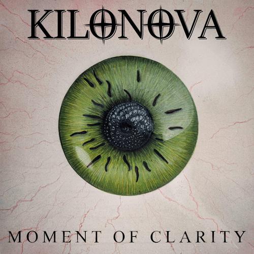 KILONOVA - Moment Of Clarity [ep] (2023)