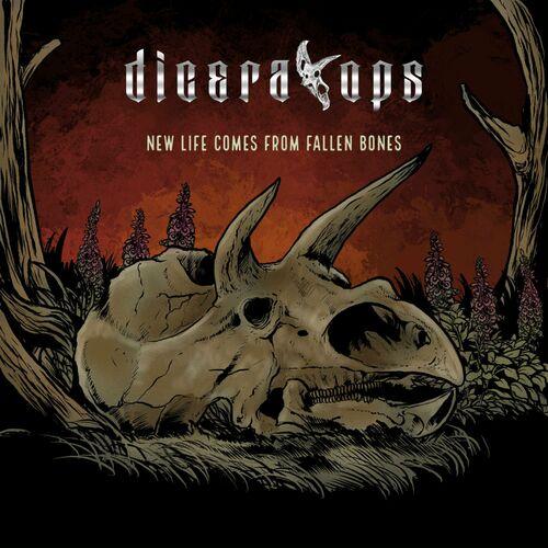 Diceratops - New Life Comes From Fallen Bones (2023)