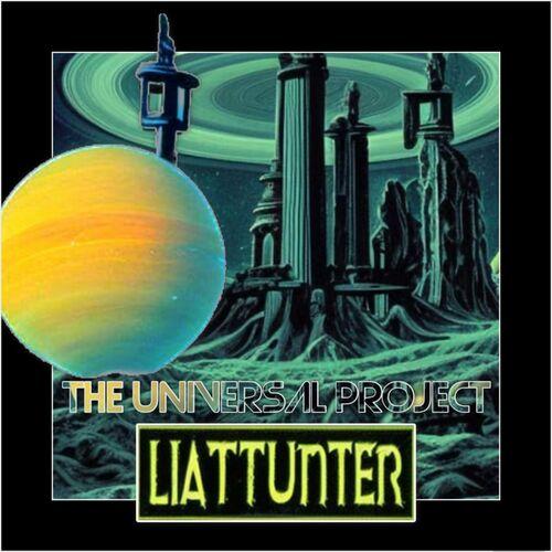Liattunter - The Universal Project [EP] (2023)