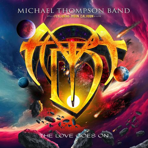 Michael Thompson Band - The Love Goes On (2023)