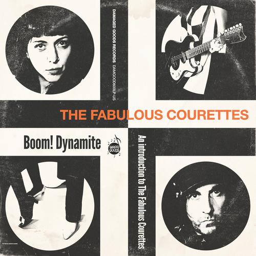 The Courettes - Boom! Dynamite (2023)