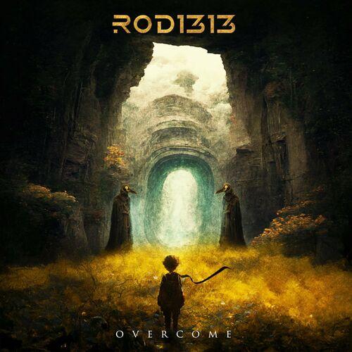 Rod1313 - Overcome (2023)