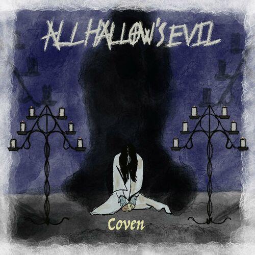 All Hallow's Evil - Coven (2023)