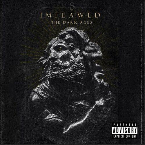 Imflawed - The Dark Ages [EP] (2023)