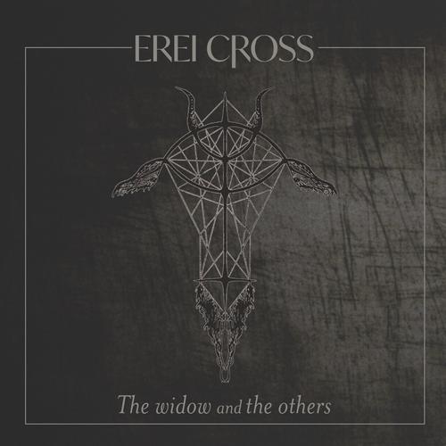 Erei Cross - The Widow and The Others (2021)
