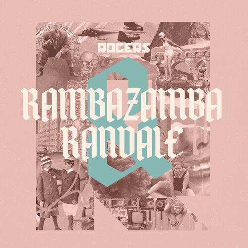 Rogers - Rambazamba & Randale (2023)