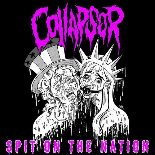 Collapsor - Spit On The Nation (2023)