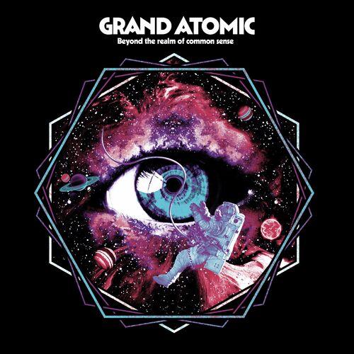 Grand atomic - Beyond The Realm Of Common Sense (2023)
