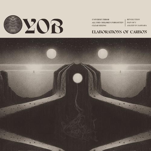 Yob - Elaborations Of Carbon (Remastered 2023)