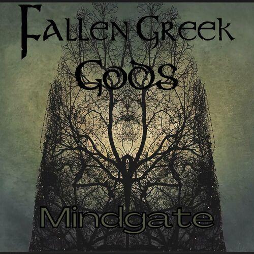 Fallen Greek Gods - Mindgate (2023)