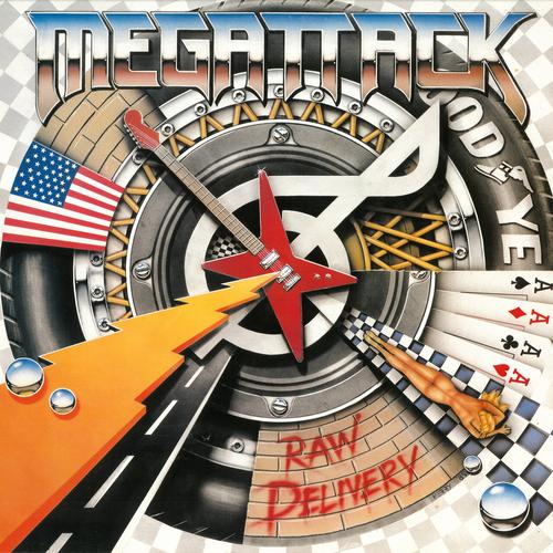 Megattack - Raw Delivery (Remastered 2023)