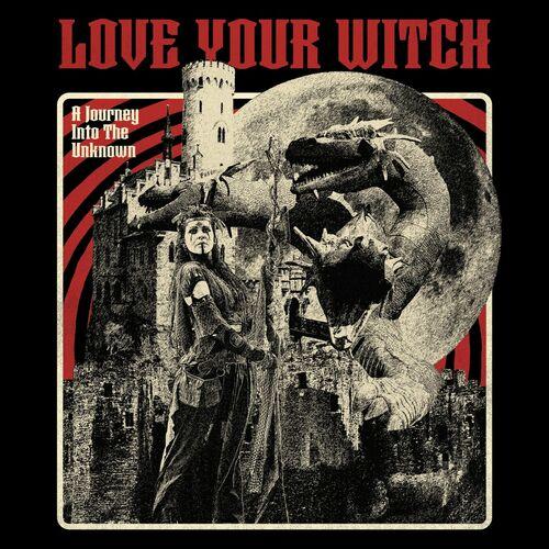 Love Your Witch - A Journey into the Unknown (2023)