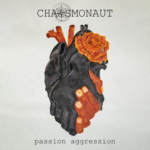 Chaosmonaut - Passion Aggression (2023)