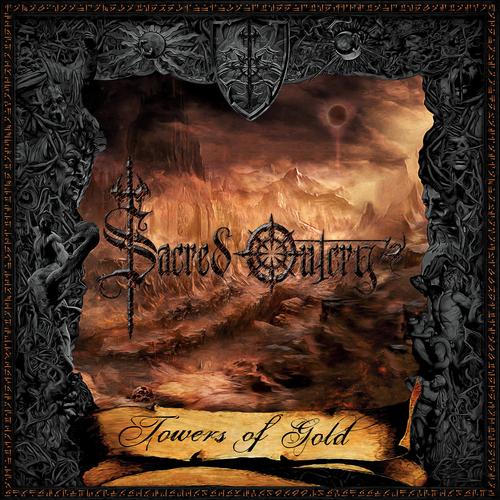 Sacred Outcry - Towers of Gold (2023)