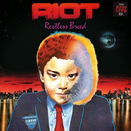 Riot - Rеstlеss Вrееd | Livе (1982) [2016]