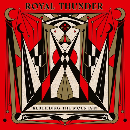 Royal Thunder - Rebuilding the Mountain (2023)