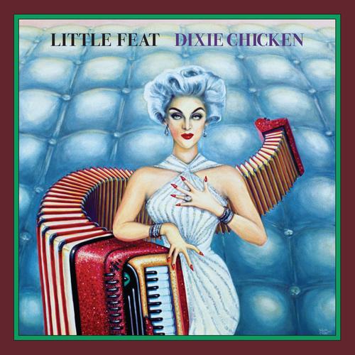 Little Feat - Dixie Chicken (Deluxe Edition) (1973/2023)