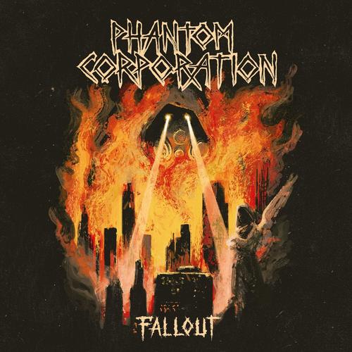 Phantom Corporation - Fallout (2023)