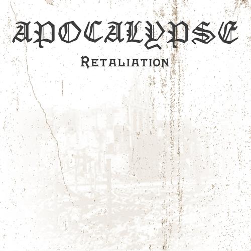 Apocalypse - Retaliation (2023)