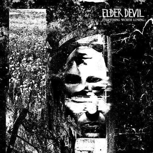 Elder Devil - Everything Worth Loving (2023)