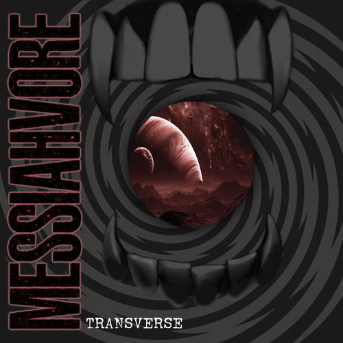 Messiahvore - Transverse (2023)