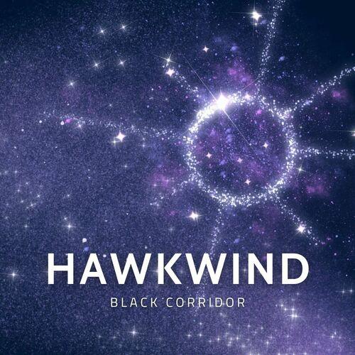 Hawkwind - Black Corridor (2023)