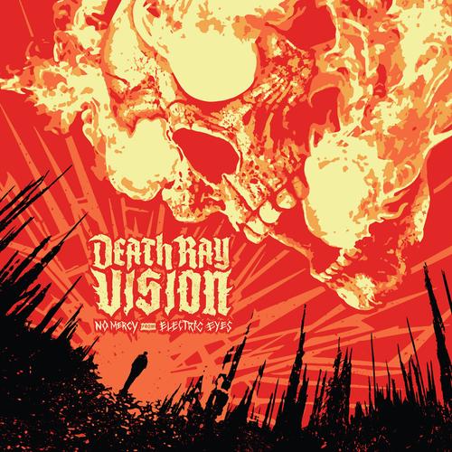 Death Ray Vision - No Mercy from Electric Eyes (2023)