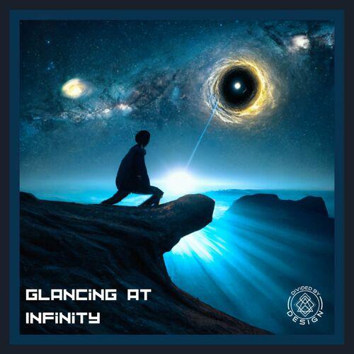 Divided by Design - Glancing at Infinity [EP] (2023)
