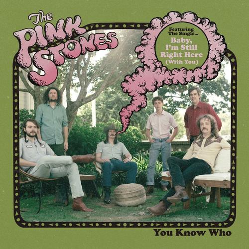 The Pink Stones - You Know Who (2023)