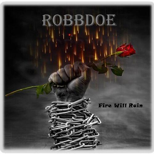 Robbdoe - Fire Will Rain (2023)