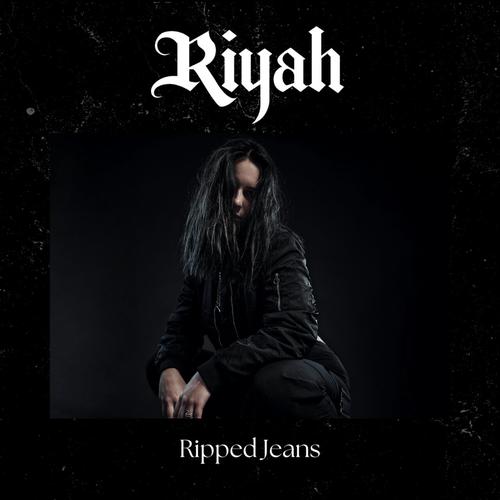 Riyah - Ripped Jeans [ep] (2023)