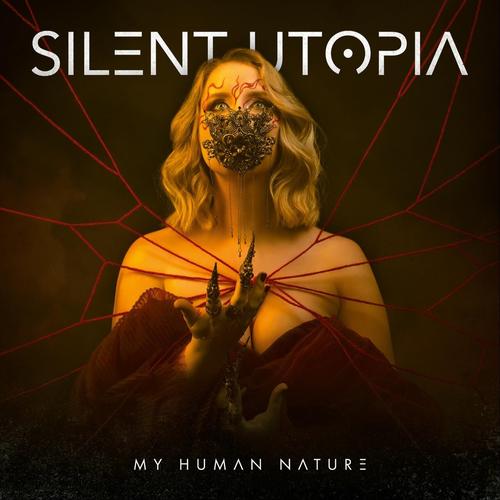 Silent Utopia - My Human Nature (2023)
