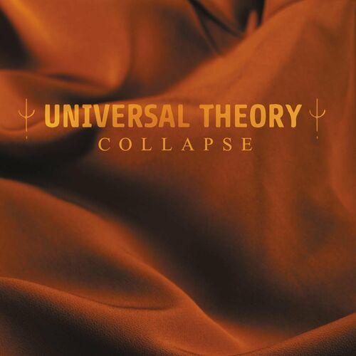 Universal Theory - Collapse (2022)