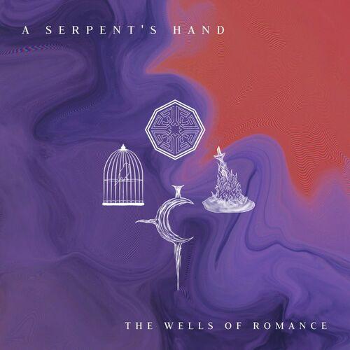 A Serpent's Hand - The Wells of Romance [EP] (2023)