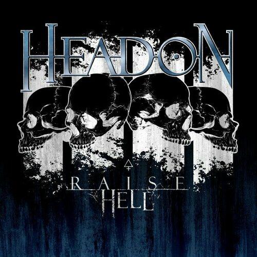 Headon - Raise Hell (2023)