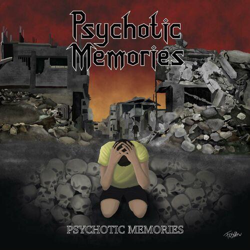 Psychotic Memories - Psychotic Memories (2023)