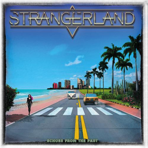 Strangerland - Echoes from the Past (2023)