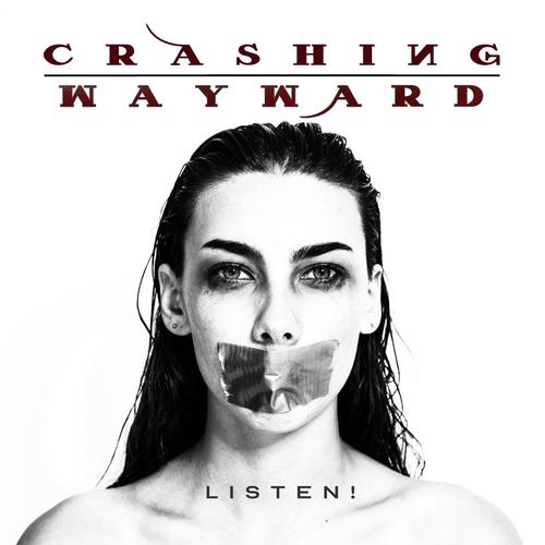 Crashing Wayward - Listen! (2023)
