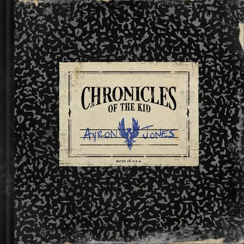 Ayron Jones - Chronicles Of The Kid (2023)