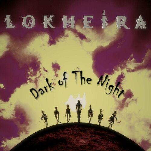 Lokheira - Dark of the Night (2023)