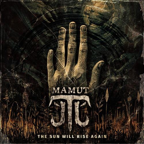 Mamut - The Sun Will Rise Again (2023)