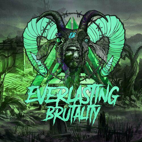 Everlasting Brutality - Drumless (2023)