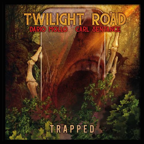 Twilight Road - Trapped (2023)