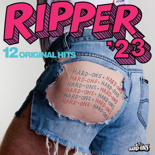 Hard-Ons - Ripper '23 (2023)