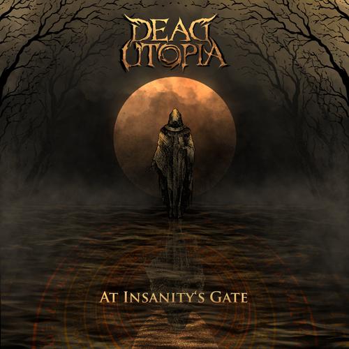 Dead Utopia - At Insanity's Gate [ep] (2023)